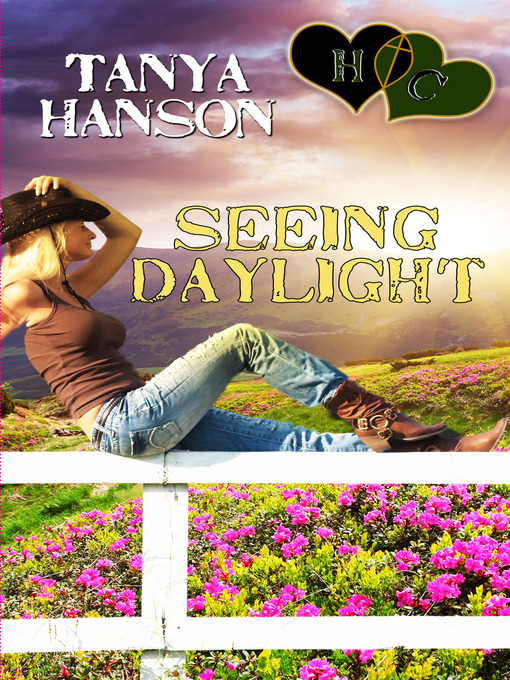 Title details for Seeing Daylight by Tanya Hanson - Available